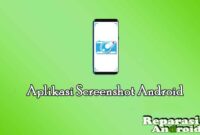 Aplikasi Screenshot Android