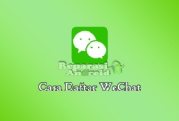 Cara Daftar WeChat