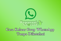 Cara Keluar Grup WhatsApp Tanpa Diketahui