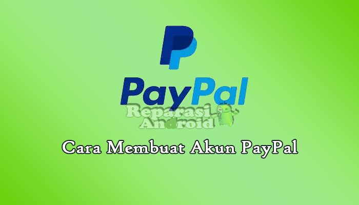 Cara Membuat Akun PayPal
