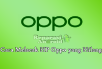 Cara Melacak HP Oppo yang Hilang