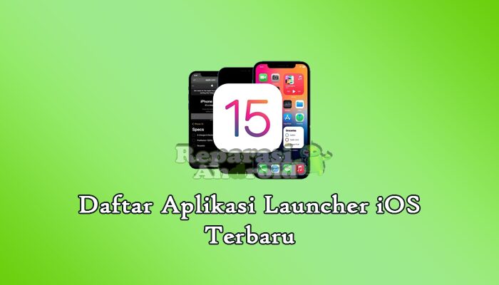 Daftar Aplikasi Launcher iOS